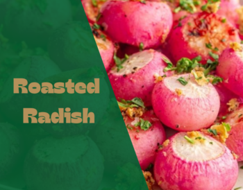 Roasted Radish